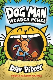 Władca pcheł. Dogman.Tom 5 - Dav Pilkey