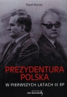 Prezydentura polska w pierwszych latach III RP Momro Paweł