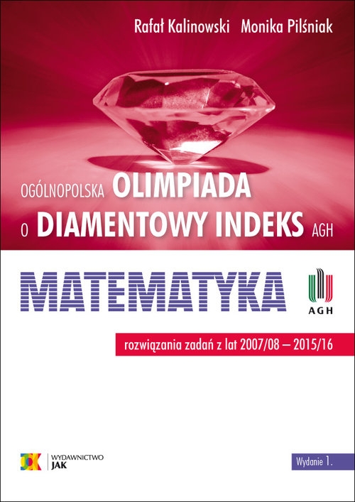 Olimpiada o Diamentowy Indeks AGH Matematyka