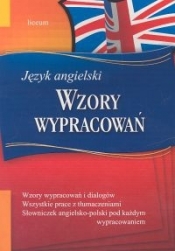 Wzory wypracowań Język angielski