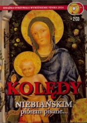 Kolędy niebiańskim piórem pisane +2 CD w.S Aureola - Opracowanie zbiorowe