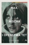 Max, Mischa i ofensywa Tet Johan Harstad