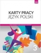 Język polski. Karty pracy. Klasa 3. Zakres podstawowy i rozszerzony. Reforma 2019 - Ewa Nowak