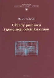 Układy pomiaru i generacja odcinka czasu