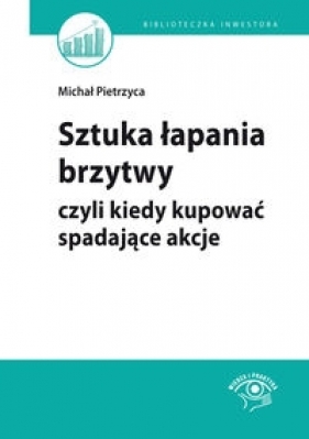 Sztuka łapania brzytwy - Pietrzyca Michał, Stawiarski Bartosz