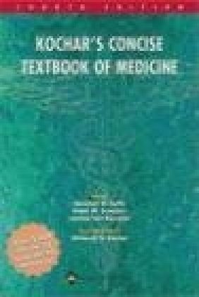 Kochar's Concise Textbook of Medicine D. Berg, K Kutty