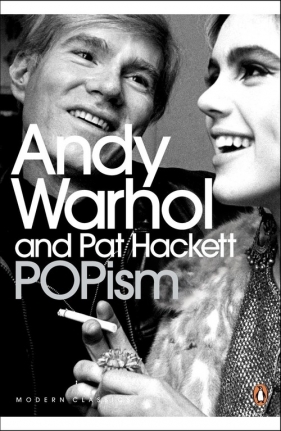 POPism - Warhol Andy, Hackett Pat