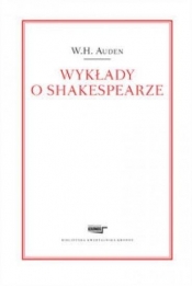 Wykłady o Shakespearze - W.H. Auden