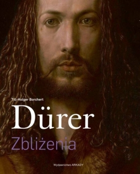 Dürer Zbliżenia - Borchert Till-Holger