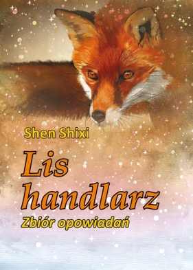 Lis handlarz - Shen Shixi