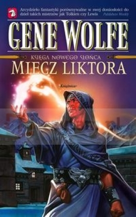 Miecz liktora - Wolfe Gene