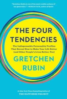 The Four Tendencies - Rubin Gretchen