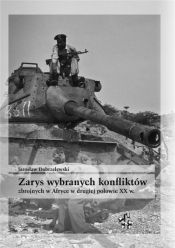 Zarys wybranych konfliktów zbrojnych w Afryce - Jarosław Dobrzelewski