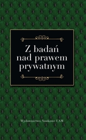 Z badań nad prawem prywatnym - Adam Olejniczak