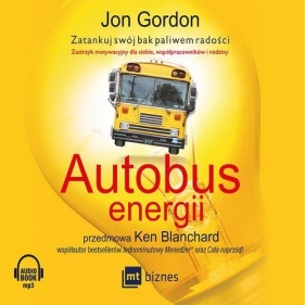Autobus energii (Audiobook) - Jon Gordon
