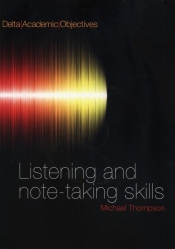 Listening and Note Taking Skills B2-C1