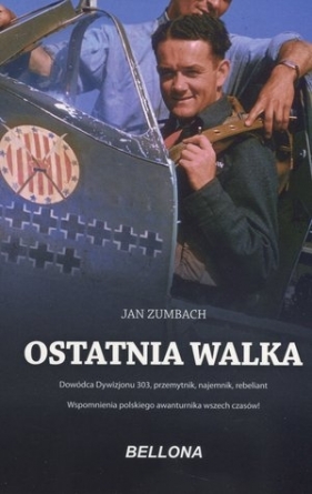 Ostatnia walka (wydanie pocketowe) - Jan Zumbach