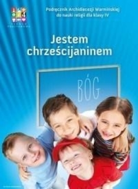 Jestem Chrześcijaninem 4 Podręcznik + 2CD - Czyżewski Mariusz, Polny Michał, Kornacka Dorota