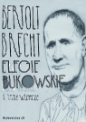 Elegie bukowskie i inne wiersze Brecht Bertold
