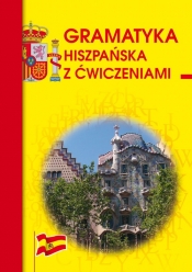 Gramatyka hiszpańska z ćwiczeniami - Węgrzyn Adam