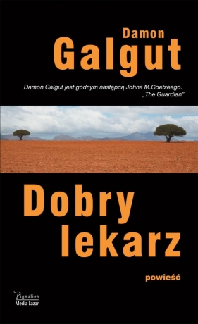 Dobry lekarz - Damon Galgut