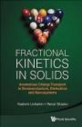 Fractional Kinetics in Solids Vladimir Uchaikin, Renat Sibatov