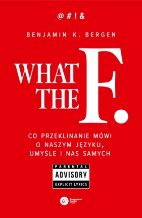 What the F. - Benjamin K. Bergen