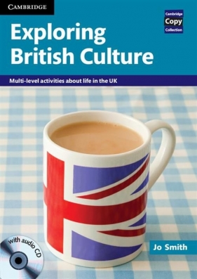 Exploring British Culture + CD - Smith Jo