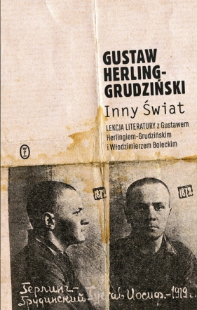 Inny świat. Zapiski sowieckie - Gustaw Herling-Grudziński