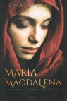 Maria Magdalena.Kapłanka Dama Apostołka (Uszkodzona okładka) Kassala Ewa