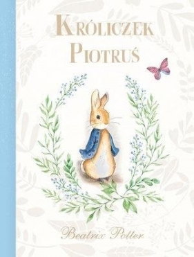 Króliczek Piotruś (Uszkodzona okładka) - Beatrix Potter