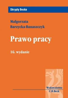 Prawo pracy - Barzycka-Banaszczyk Małgorzata