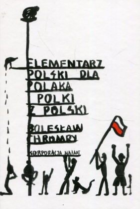 Elementarz Polski dla Polaka i Polki z Polski - Bolesław Chromry