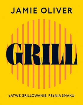 Grill - Jamie Oliver