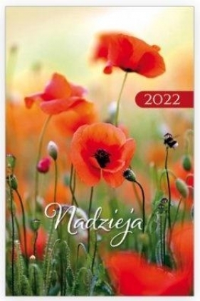 Kalendarz 2022 Kieszonkowy Nadzieja - Maki