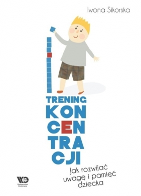 Trening koncentracji - Iwona Sikorska