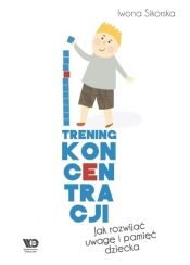 Trening koncentracji - Iwona Sikorska