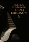 Poczet faraonów Kwiatkowski Bogusław