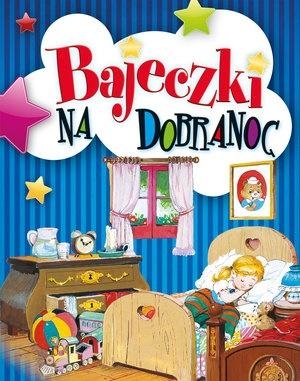 Bajeczki na dobranoc w.2018