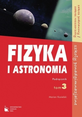Fizyka i astronomia 3 Podręcznik - Kozielski Marian