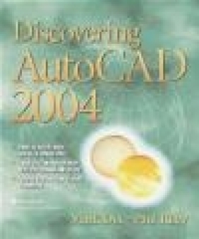 Discovering AutoCAD 2004 Mark Dix, Paul Riley, M Dix