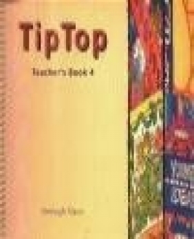 Tip Top Teacher's Book 4 Janet Olearski, Hazel Imbert, Shelagh Rixon