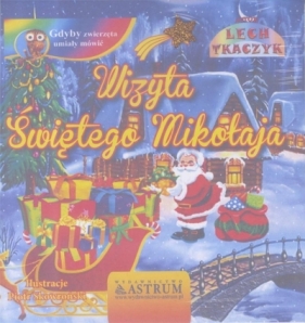 Wizyta Świętego Mikołaja + CD - Tkaczyk Lech