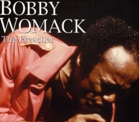 The Preacher - Bobby Womack<br />