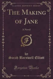 The Making of Jane