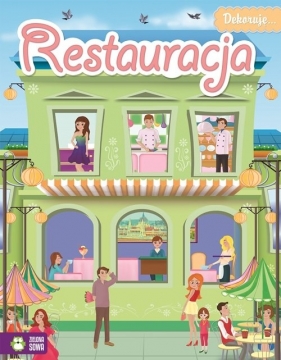 Dekoruję restauracja - praca zbiorowa