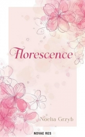 Florescence - Noelia Grzyb