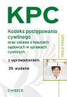 Kodeks postepowania cywilnego oraz ustawa o kosztach sądowych w sprawach