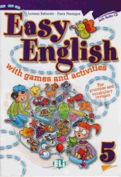 Easy English with Games and Activities 5 +CD