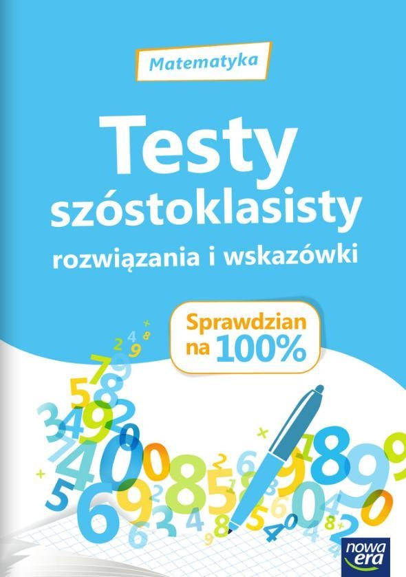 Matematyka Sprawdzian na 100% Testy szóstokl. NE